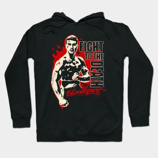 Fight to the death Hoodie